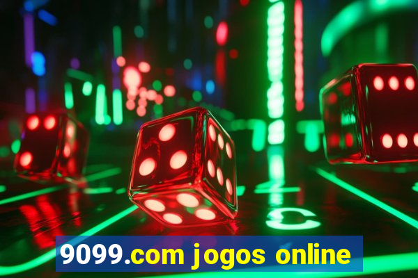 9099.com jogos online